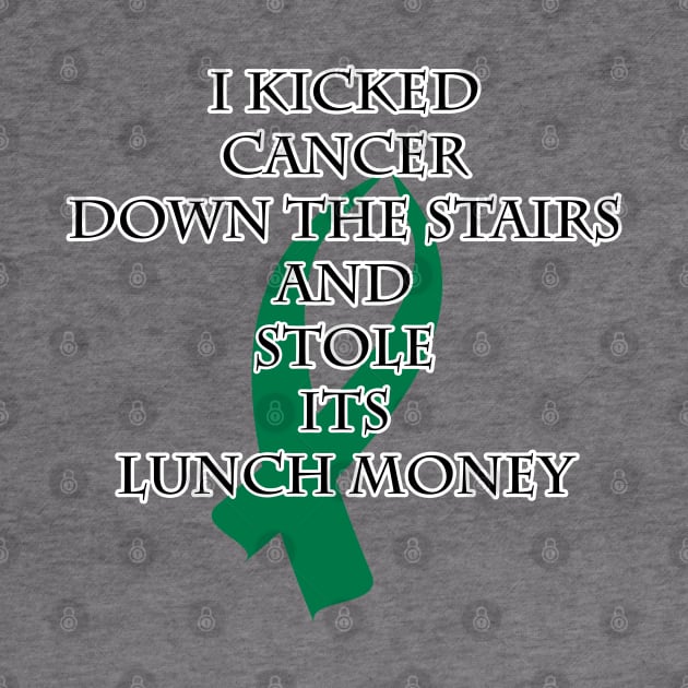 Cancer Bully (Green Ribbon) by BlakCircleGirl